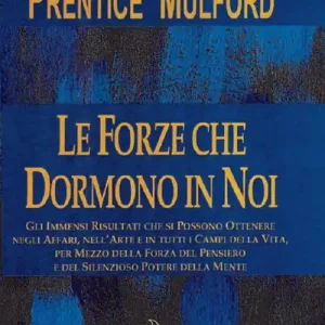 Le forze che dormono in noi Economico