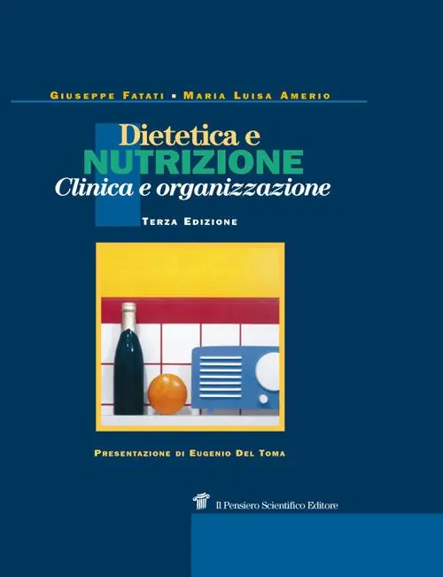 Sconto Dietetica e nutrizione. Clinica, terapia e organizzazione