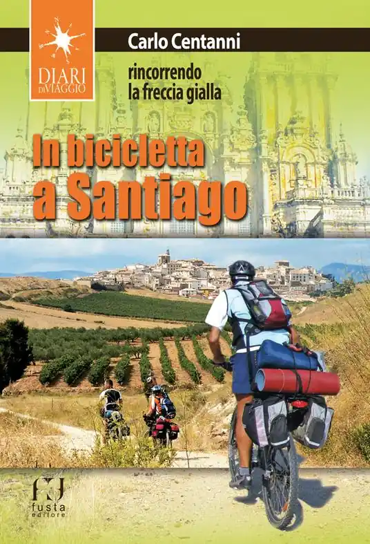 Economico In bicicletta a Santiago. Rincorrendo la freccia gialla