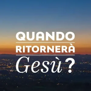 A Buon Prezzo Quando ritornerà Gesù?
