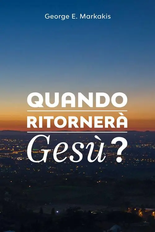 A Buon Prezzo Quando ritornerà Gesù?