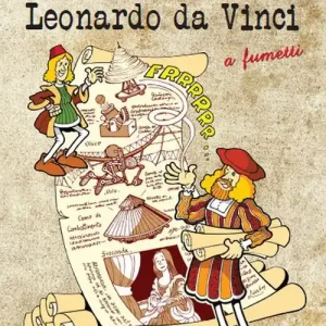 Leonardo da vinci. A fumetti Quantità Limitata