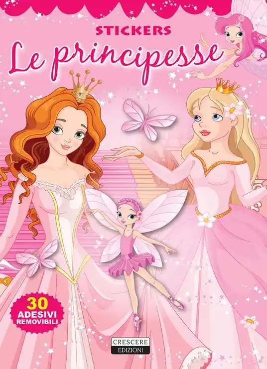 Principesse. Con 30 adesivi removibili. Ediz. illustrata Saldi
