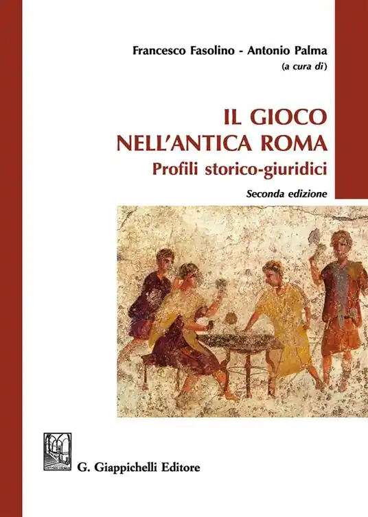 Più Venduto Il gioco nell‘antica Roma. Profili storico-giuridici