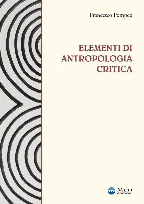 Elementi di antropologia critica. Ediz. ampliata Promozione