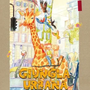 Non Perdere Giungla urbana