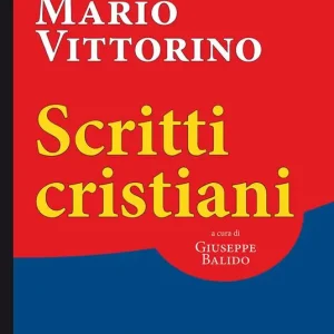 Scritti cristiani. Testo latino a fronte Ultimissimo Modello