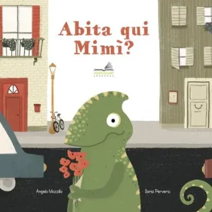 Abita qui Mimì? Quantità Limitata
