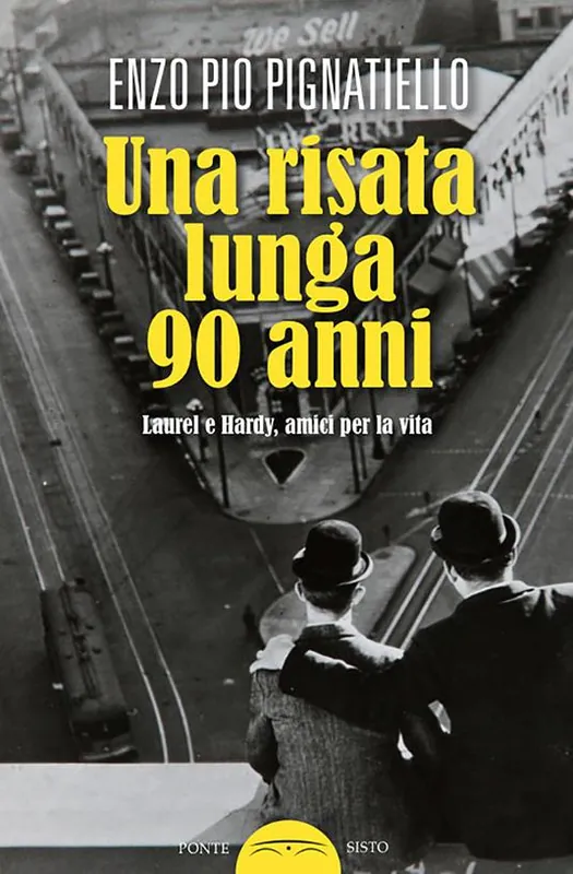 Promozione Esclusiva Una risata lunga 90 anni. Laurel e Hardy, amici per la vita