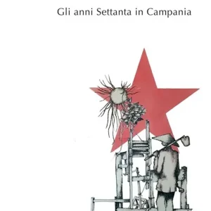 Professionale Arte in movimento. Gli anni Settanta in Campania
