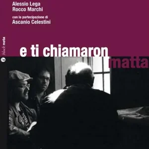 Scelto Dai Clienti E ti chiamaron matta. Con CD Audio