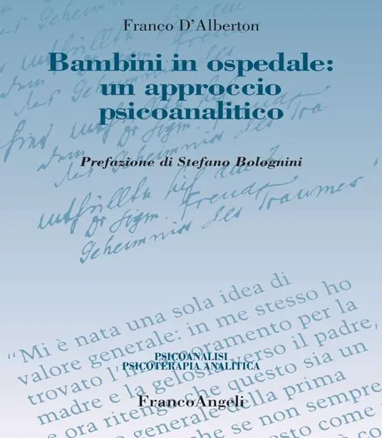 Bambini in ospedale un approccio psicoanalitico Must-Have