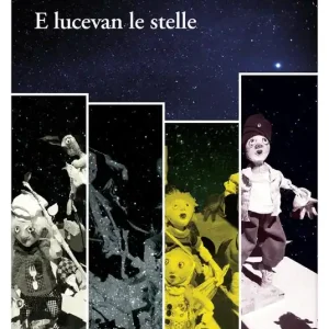E lucevan le stelle Super Prezzo