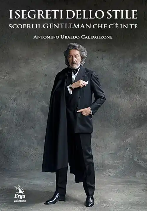 I segreti dello stile. Scopri il gentleman che c‘è in te Ultime Pezzi