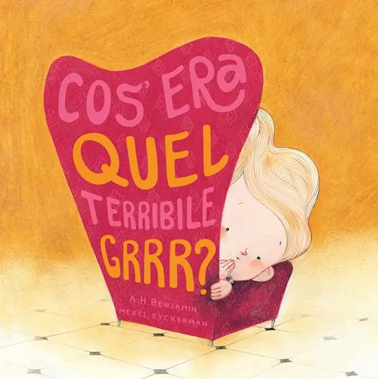 Cos‘era quel terribile grrr? Occasione Imperdibile