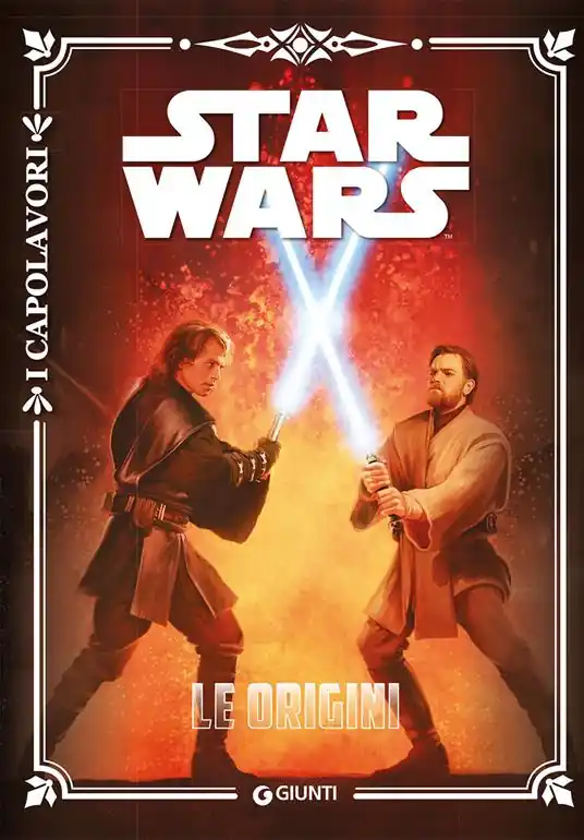 Promozione Esclusiva Star Wars. Le origini. I capolavori