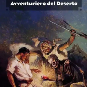 El Borak, avventuriero del deserto. Ediz. integrale Miglior Prezzo