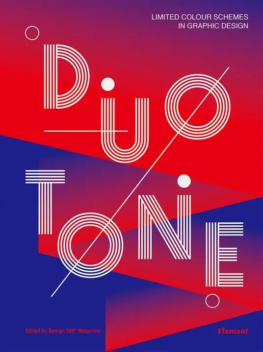 Professionale Duotone. Limited colour schemes in graphic design. Ediz. a colori