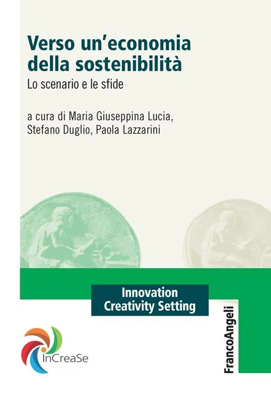 Esclusivo Verso un‘economia della sostenibilità. Lo scenario e le sfide