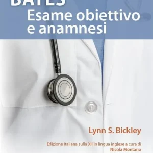 Prezzo Conveniente Bates. Esame obiettivo e anamnesi