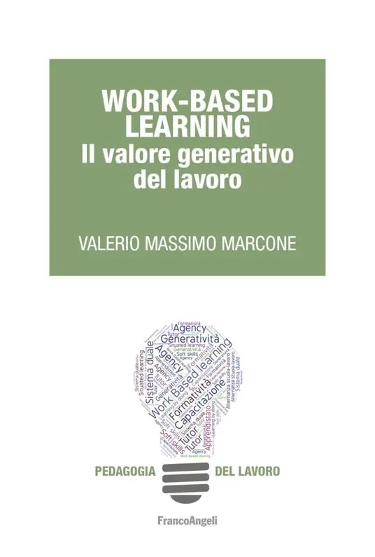 Offerta Speciale Work-Based learning. Il valore generativo del lavoro