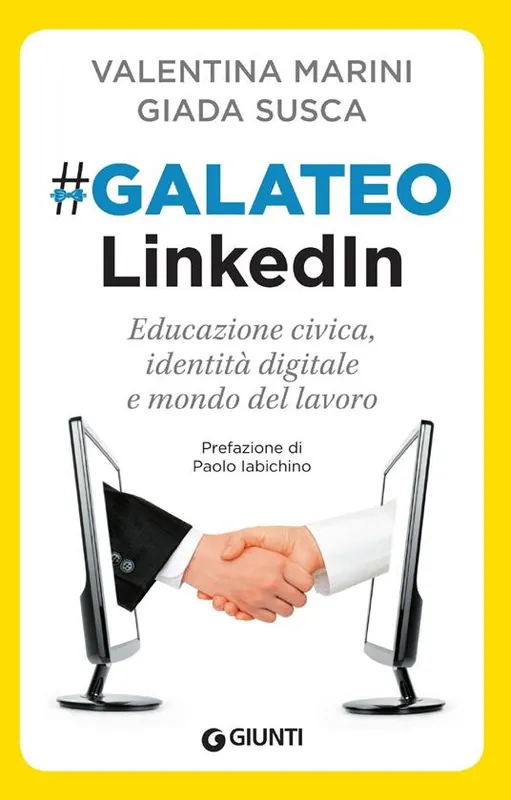 Offerta Galateo LinkedIn. Educazione civica, identità digitale e mondo del lavoro