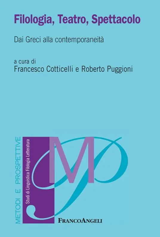 Filologia, teatro, spettacolo. Dai greci alla contemporaneità Ultima Occasione