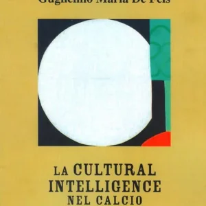 La Cultural Intelligence nel calcio. La comunicazione nel rispetto delle differenze culturali Affare