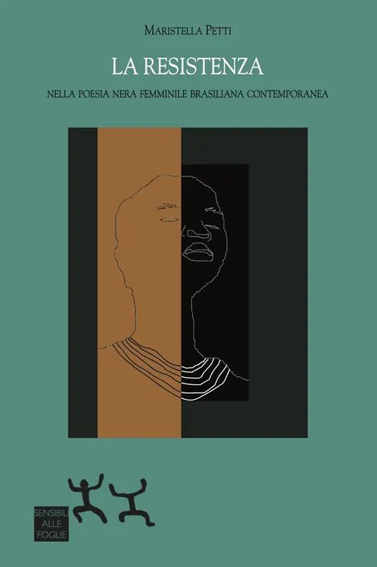 La resistenza. Nella poesia nera femminile brasiliana contemporanea Promozione Esclusiva