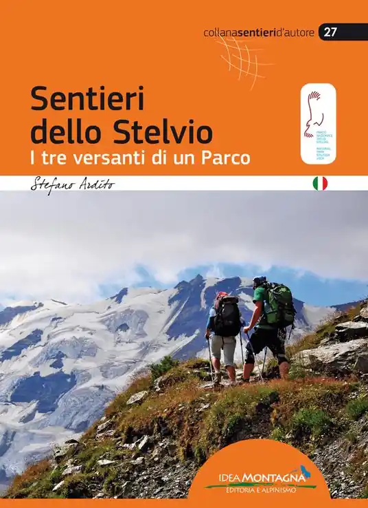 Sentieri dello Stelvio. I tre versanti di un parco Promozione