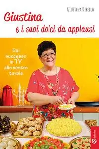 Spedizione Espresso Giustina e i suoi dolci da applausi