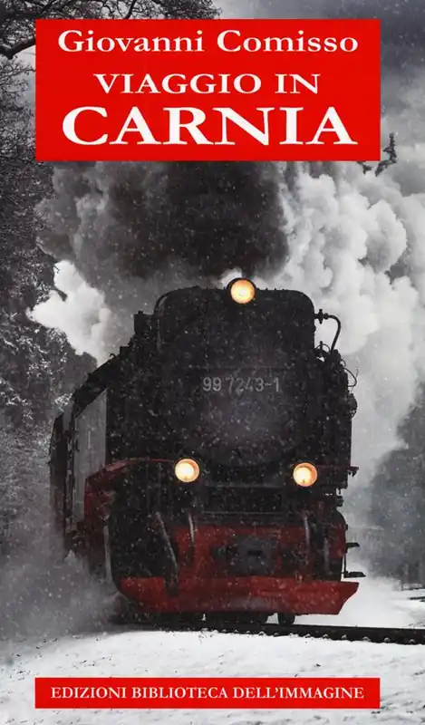 Viaggio in Carnia Prezzo Ridotto