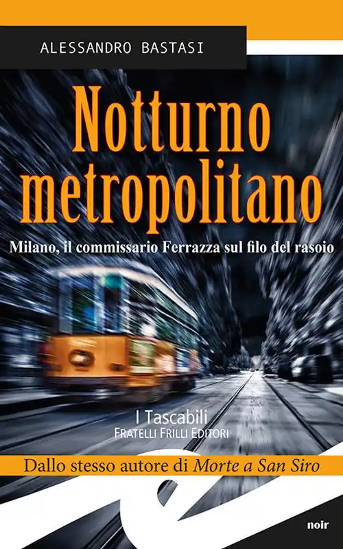 Consegna Rapida Notturno metropolitano. Milano, il commissario Ferrazza sul filo del rasoio