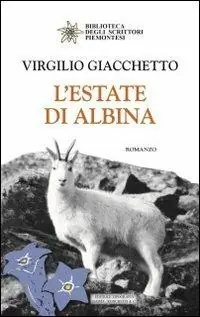 L‘ estate di Albina Ultima Occasione