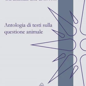 Popolare Gli animali che ci «servono». Antologia di testi sulla questione animale