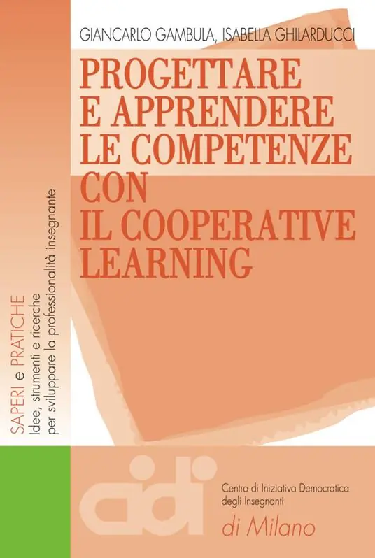 Novità Progettare e apprendere le competenze con il cooperative learning