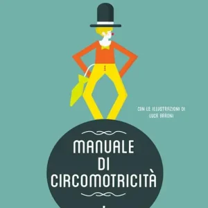 Manuale di circomotricità Spedizione Espresso
