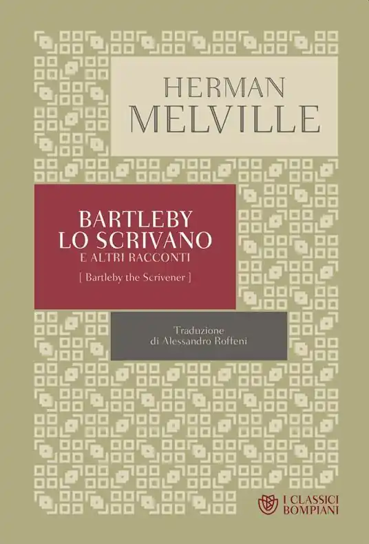 Più Venduto Bartleby lo scrivano e altri racconti
