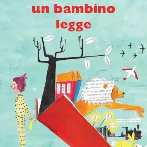 Quando un bambino legge. Ediz. illustrata Ordina Subito