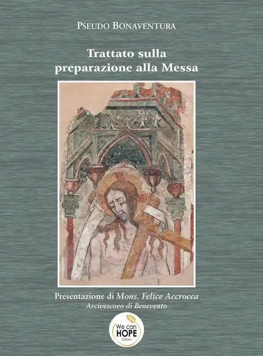 Trattato sulla preparazione alla messa Reso Gratuito