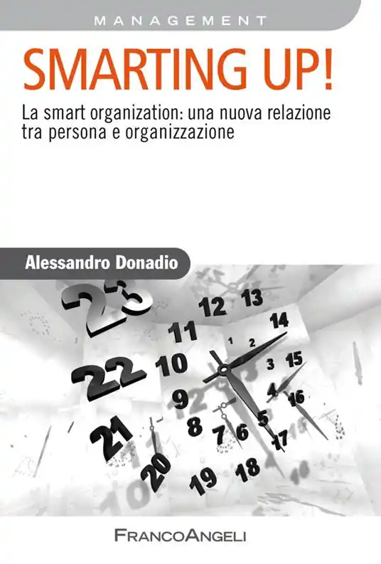 Affare Smarting up! La smart organization una nuova relazione tra persona e organizzazione