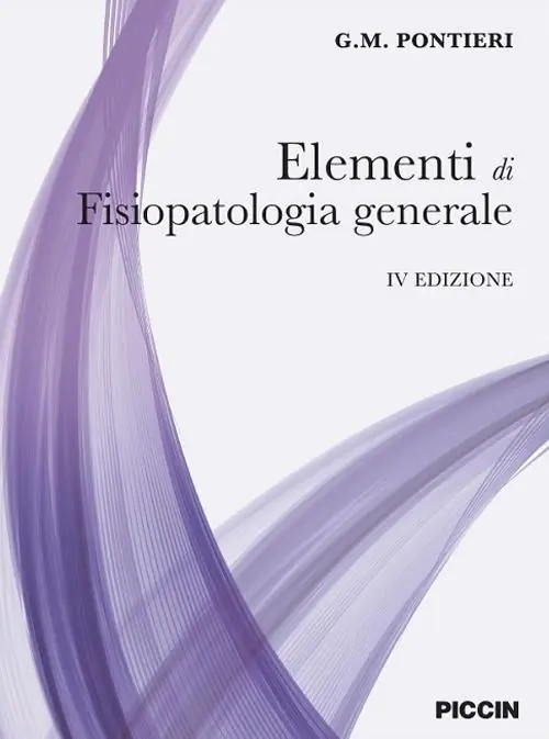 Offerta Speciale Elementi di fisiopatologia generale