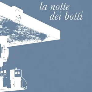 La notte dei botti Offerta