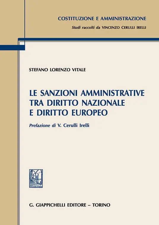 Le sanzioni amministrative tra diritto nazionale e diritto europeo Popolare