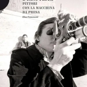 Franco Angeli e Tano Festa. Pittori con la macchina da presa Super Prezzo