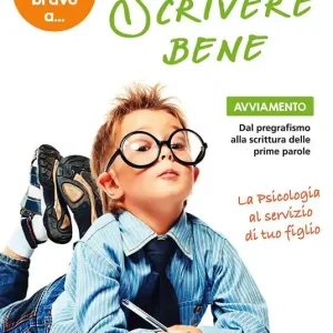 Divento bravo a... scrivere bene. Avviamento Must-Have