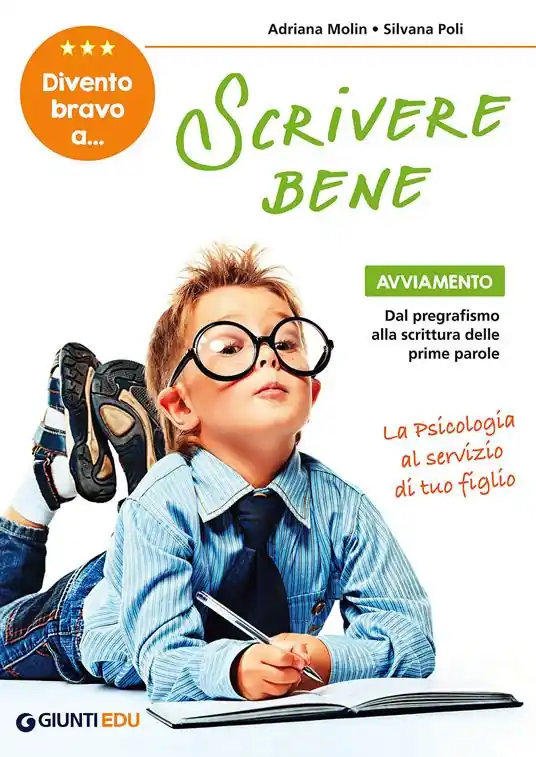 Divento bravo a... scrivere bene. Avviamento Must-Have
