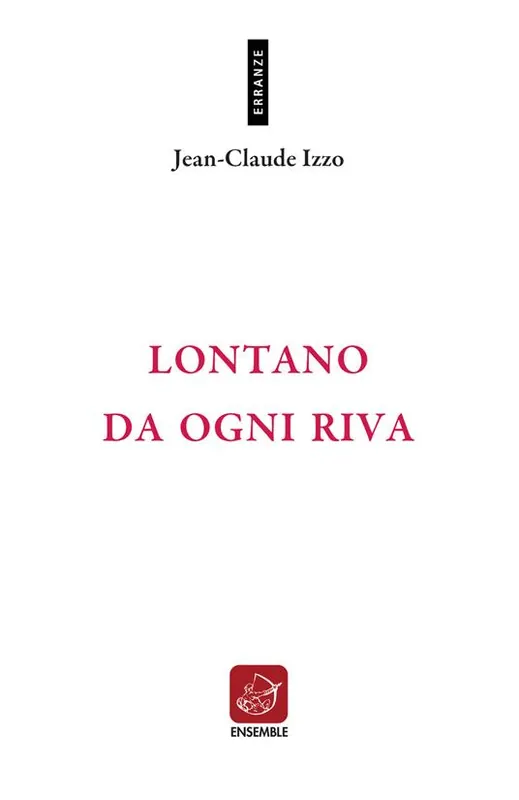 Miglior Prezzo Lontano da ogni riva. Testo francese a fronte. Ediz. bilingue