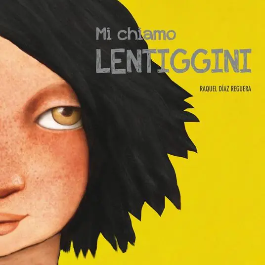 Mi chiamo Lentiggini. Ediz. a colori Promozione