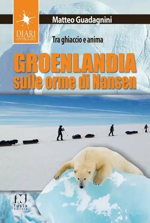 Quantità Limitata Groenlandia, sulle orme di Nansen. Tra ghiaccio e anima